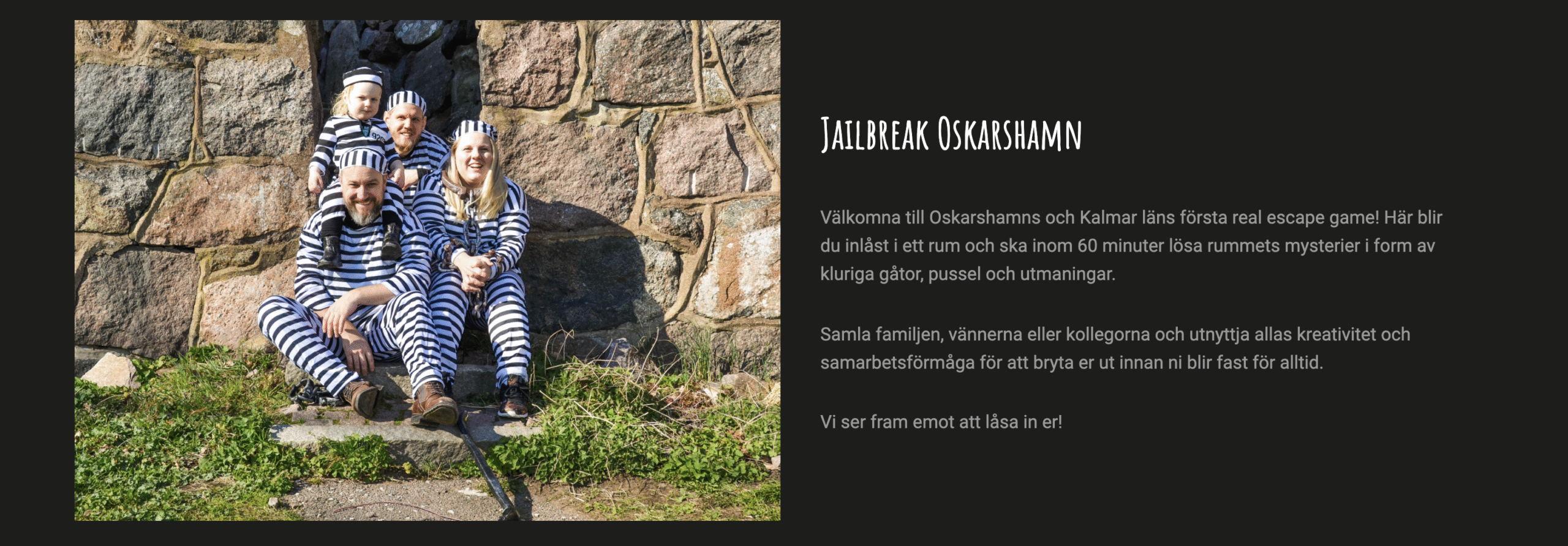 Jailbreak Oskarshamn