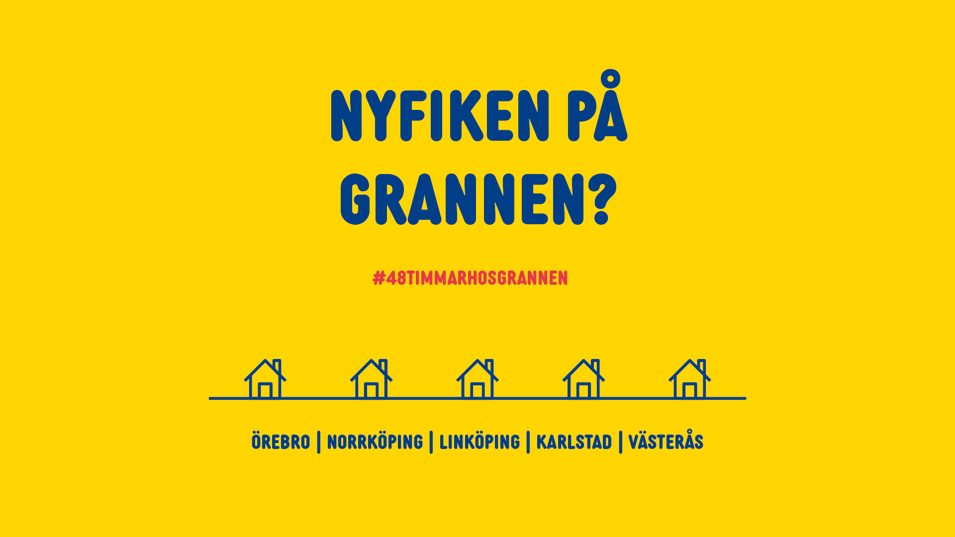 Nyfiken på Grannen