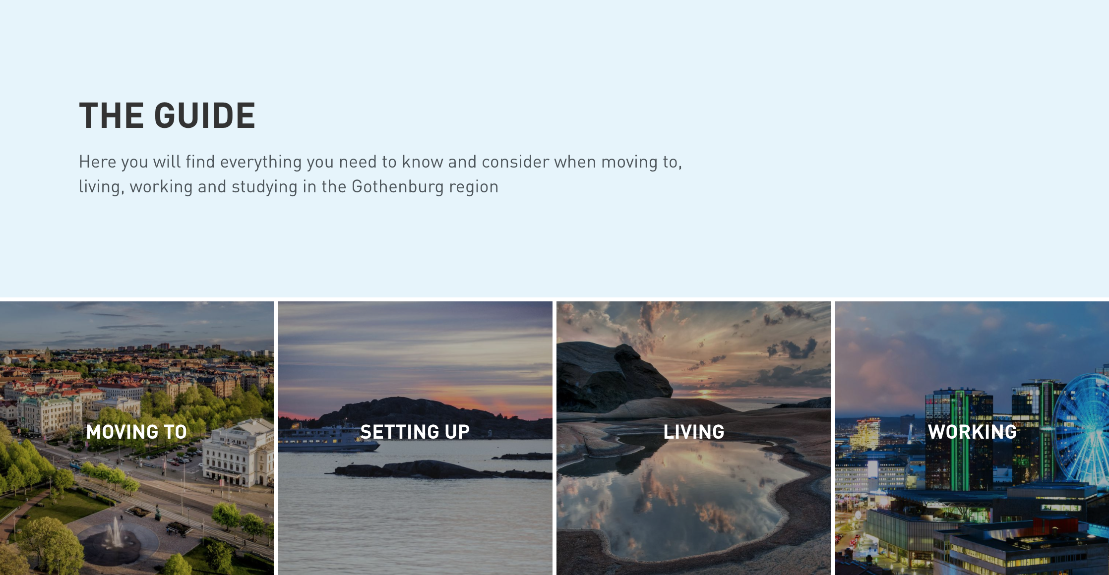 The Guide Move to Gothenburg